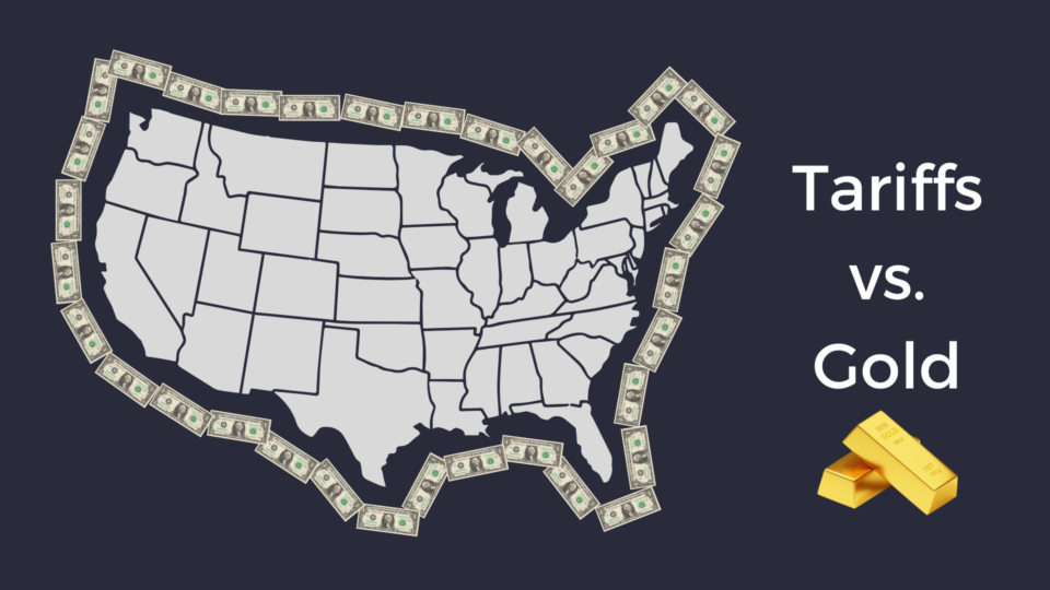How Do Tariffs Impact Gold?